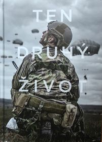 Збірник Ten druhý život ( «Та друге життя»), фото: Optio CZ   Починаючи з 1990 року в миротворчих місіях взяли участь майже 14 тисяч чеських військовослужбовців