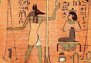 За малюнками, знайденими в гробницях фараонів, історики встановили, що у єгипетського бога загробного світу Анубіса, в «обов'язки» якого входило за життя людини вести його   крізь темряву невігластва, а після смерті - в країну вічності, також були ваги